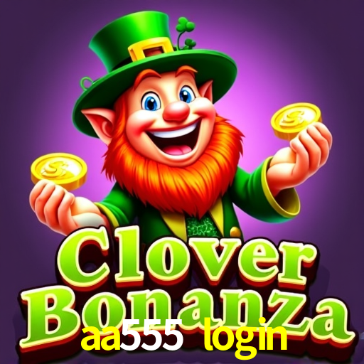 Login Seguro aa555 login